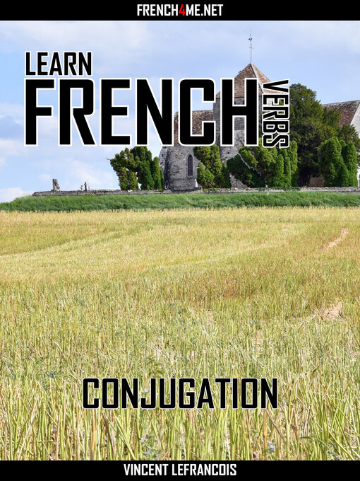 Title details for Learn French Verbs--Conjugation by Vincent Lefrancois - Wait list